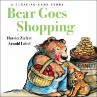 Title: Bear Goes Shopping: A Guessing Game Story, Author: Harriet Ziefert