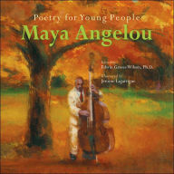 Title: Poetry for Young People: Maya Angelou, Author: Maya Angelou