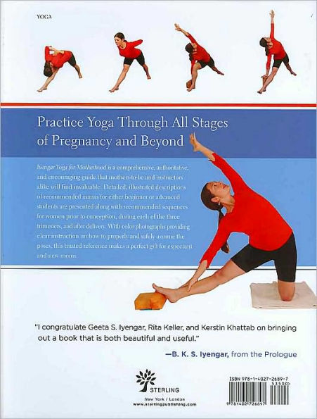 Iyengar Yoga for Motherhood: Safe Practice for Expectant & New Mothers:  Iyengar, Geeta S., Keller, Rita, Khattab, Kerstin, Ketz, Dominik, Iyengar,  B.K.S.: 9781402726897: : Books