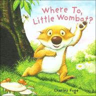 Title: Where To, Little Wombat?, Author: Gullane Children's Books