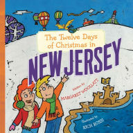 Title: The Twelve Days of Christmas in New Jersey, Author: Margaret Woollatt