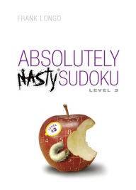 Title: Absolutely Nasty Sudoku Lev 3, Author: Frank Longo