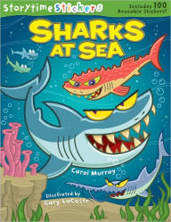 Title: Storytime Stickers: Sharks at Sea, Author: Carol Murray