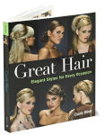 Alternative view 5 of Great Hair: Elegant Styles for Every Occasion