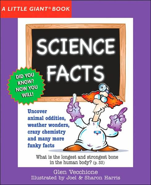 A Little Giant Book: Science Facts by Glen Vecchione, Joel Harris ...