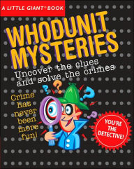 Title: A Little Giant® Book: Whodunit Mysteries, Author: Sterling Publishing Co.