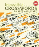 Alternative view 1 of Incredible Crosswords to Keep You Sharp