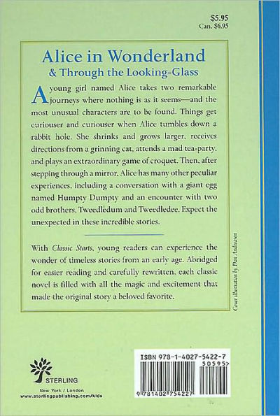 Alice in Wonderland and Through the Looking-Glass (Classic Starts Series)