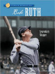 Alternative view 1 of Babe Ruth: Legendary Slugger (Sterling Biographies Series)