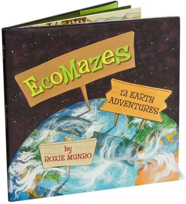 Ecomazes 12 Earth Adventures By Roxie Munro Hardcover Barnes Amp Noble 174