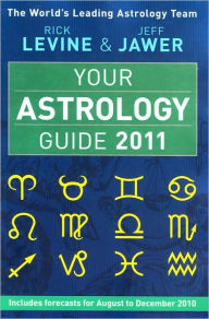 Title: Your Astrology Guide 2011, Author: Rick Levine