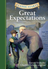 Title: Great Expectations (Classic Starts Series), Author: Charles Dickens