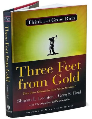 Three Feet from Gold: Turn Your Obstacles into Opportunities! by Sharon ...