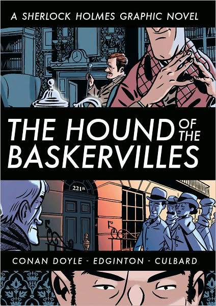 The Hound of the Baskervilles: A Sherlock Holmes Graphic Novel ...