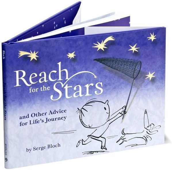 Reach for the Stars: and Other Advice for Life's Journey