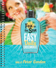 Title: Fun in the Sun Easy Daily Crosswords, Author: Peter Gordon