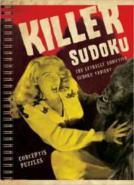 Title: Killer Sudoku: The Lethally Addictive Sudoku Variant, Author: Conceptis Puzzles