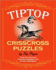 Title: Tiptop Crisscross Puzzles, Author: Trip Payne