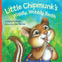 Little Chipmunk's Wiggly, Wobbly Tooth