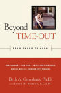 Beyond Time Out: From Chaos to Calm