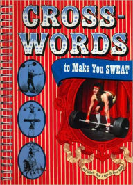 Title: Crosswords to Make You Sweat, Author: Matt Gaffney