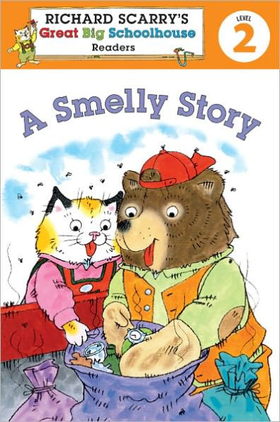 A Smelly Story (Richard Scarry's Readers Series: Level 2)