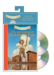 The Adventures of Huckleberry Finn (Classic Starts Series)