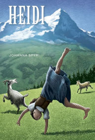 Title: Heidi (Sterling Unabridged Classics Series), Author: Johanna Spyri