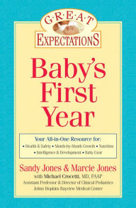 Title: Great Expectations: Baby's First Year, Author: Sandy Jones