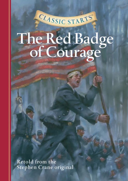 The Red Badge of Courage: Classic Starts