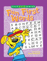 Title: First Word Search: Fun First Words, Author: Steve Harpster
