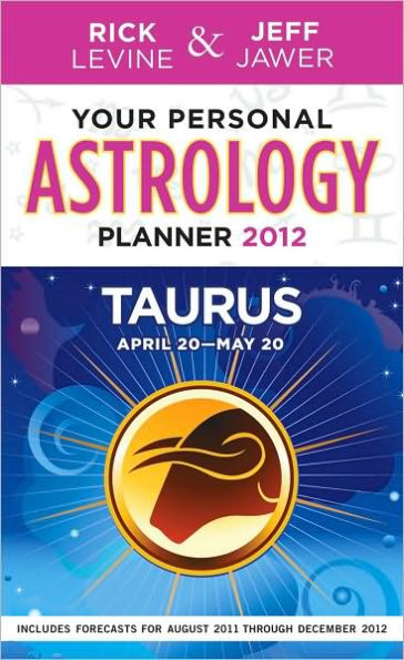 Your Personal Astrology Guide 2012 Taurus