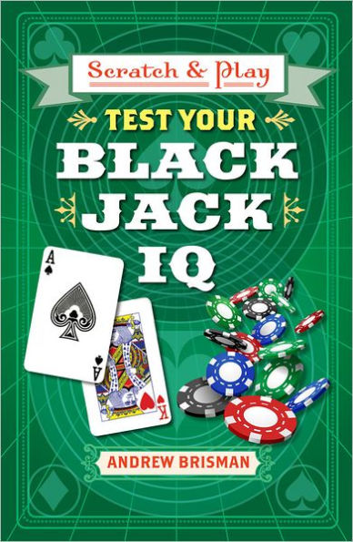 Scratch & Play Test Your Blackjack IQ