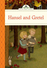 Title: Hansel and Gretel, Author: Deanna McFadden