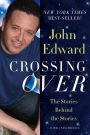 Crossing Over: The Stories Behind the Stories