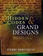 Hidden Codes & Grand Designs: Secret Languages from Ancient Times to Modern Day
