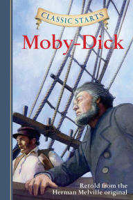 Moby-Dick (Classic Starts Series)