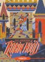 The Adventures of Robin Hood (Classic Starts Series)