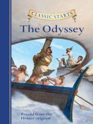 Title: The Odyssey: Classic Starts, Author: Homer