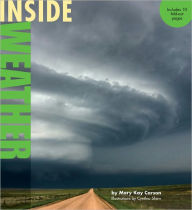 Title: Inside Weather, Author: Mary Kay Carson