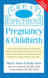 Title: Great Expectations: Pregnancy & Childbirth, Author: Marcie Jones