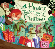 Title: A Pirate's Twelve Days of Christmas, Author: Philip Yates