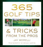 365 Golf Tips & Tricks From the Pros