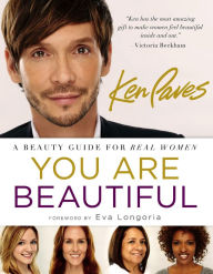 Title: You Are Beautiful: A Beauty Guide for Real Women, Author: Ken Paves