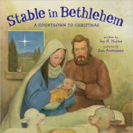 Title: Stable in Bethlehem: A Countdown to Christmas, Author: Joy N. Hulme