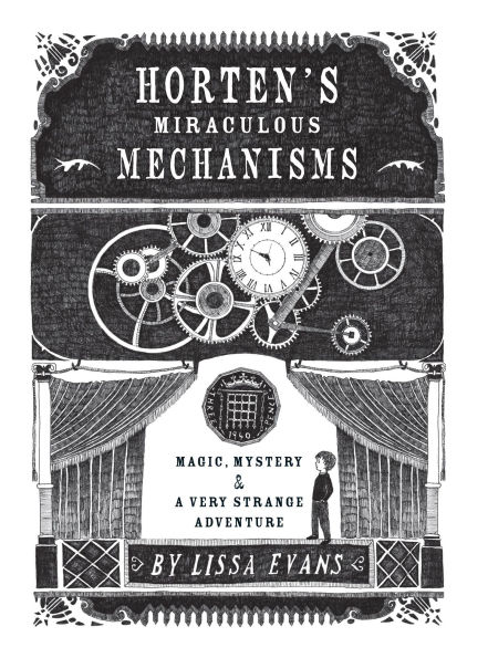 Horten's Miraculous Mechanisms: Magic, Mystery, and a Very Strange Adventure