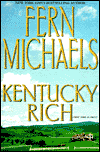 Title: Kentucky Rich, Author: Fern Michaels