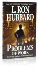 Title: The Problems of Work, Author: L. Ron Hubbard