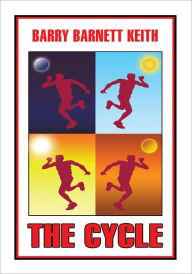 Title: THE CYCLE, Author: Barry Barnett Keith