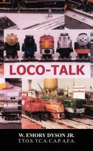 Title: Loco-Talk, Author: W Emory Dyson